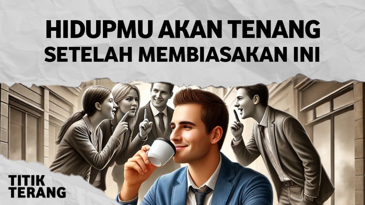 10 Kebiasaan Yang Akan Membuat Hidupmu Jadi Tenang