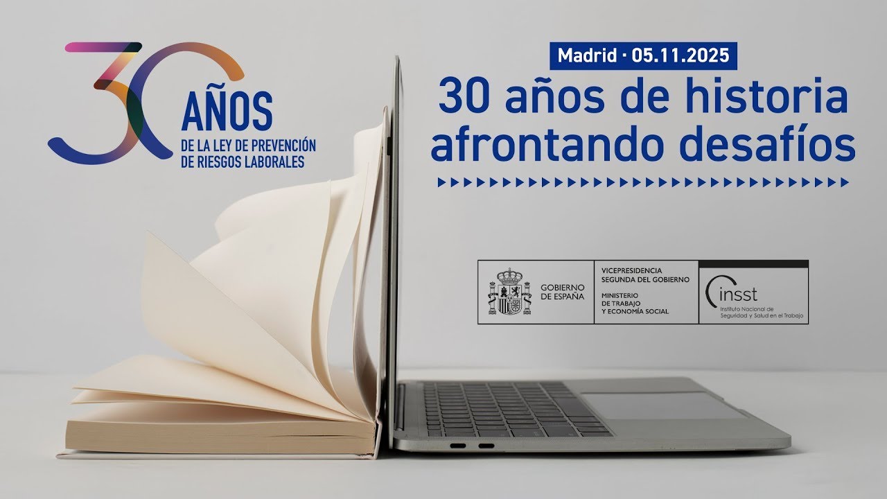 30 AÑOS DE LA LEY DE PREVENCIÓN DE RIESGOS LABORALES
