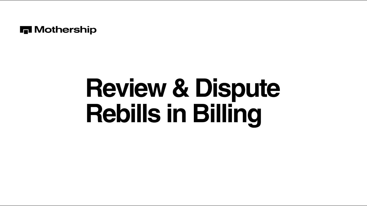 How to Review & Dispute Freight Rebills in the Mothership Dashboard