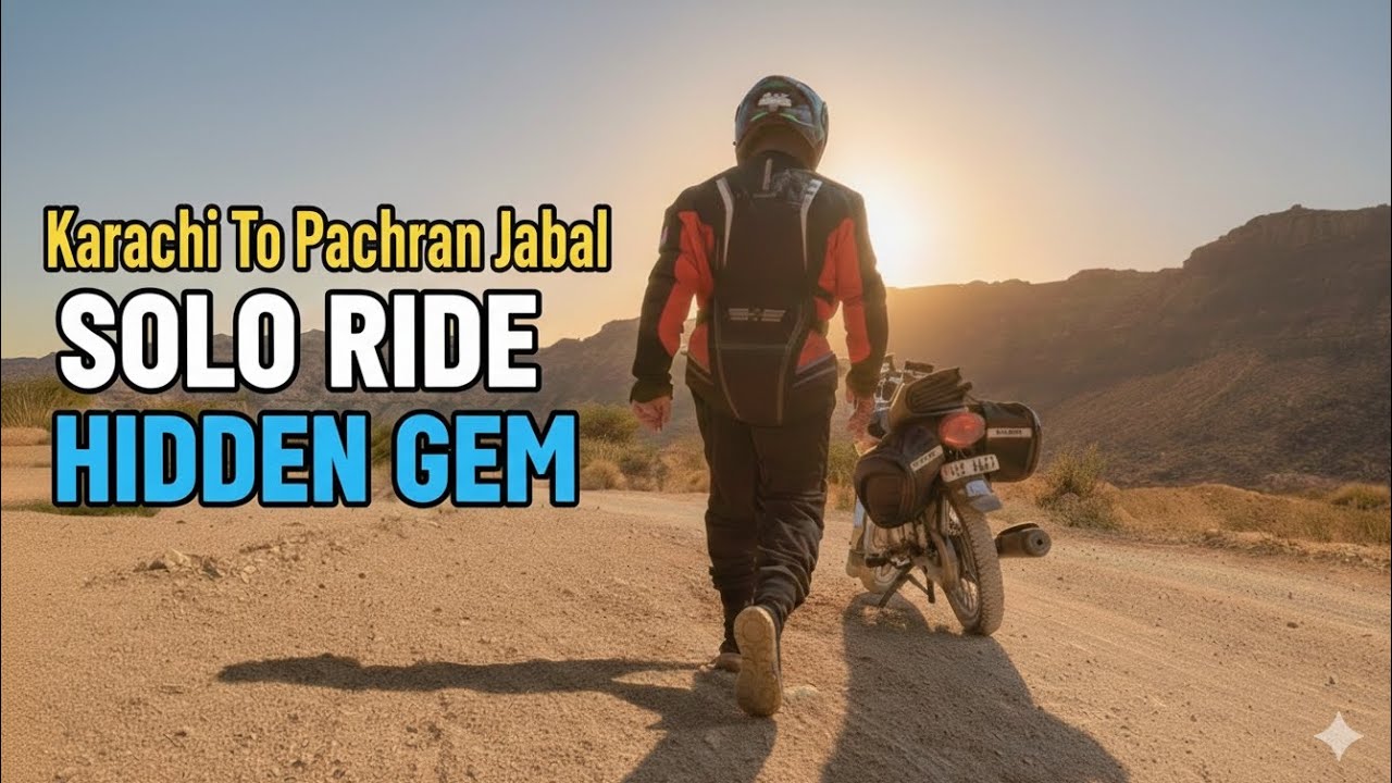 Karachi To Pachran Jabal Kirthar National Park Solo Ride Hidden Gem 15/02/2026