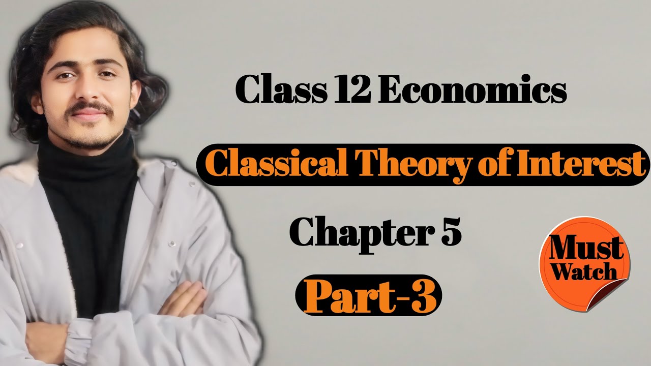classical theory of interest, ब्याजको शास्त्रीय सिद्धान्त || Factor pricing class 12 Economics
