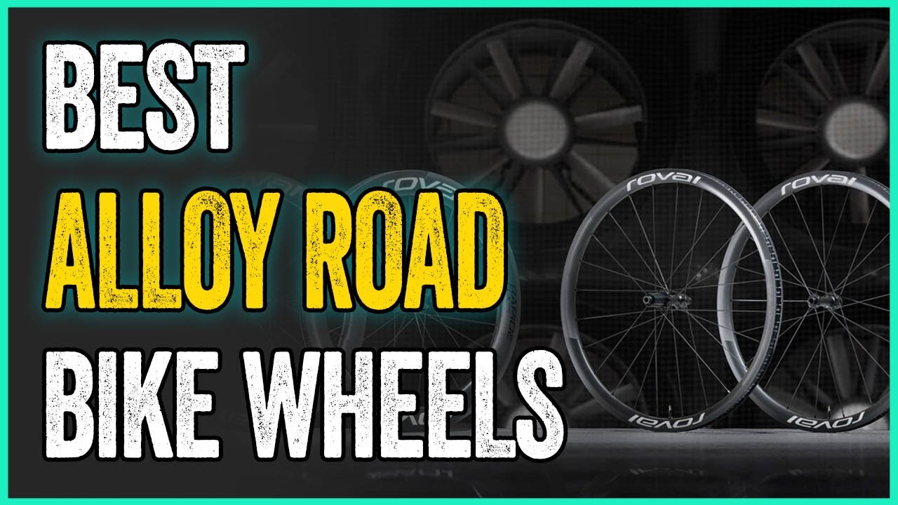 Best Alloy Road Bike Wheels: Rim And Disc Brake Wheelsets Tried