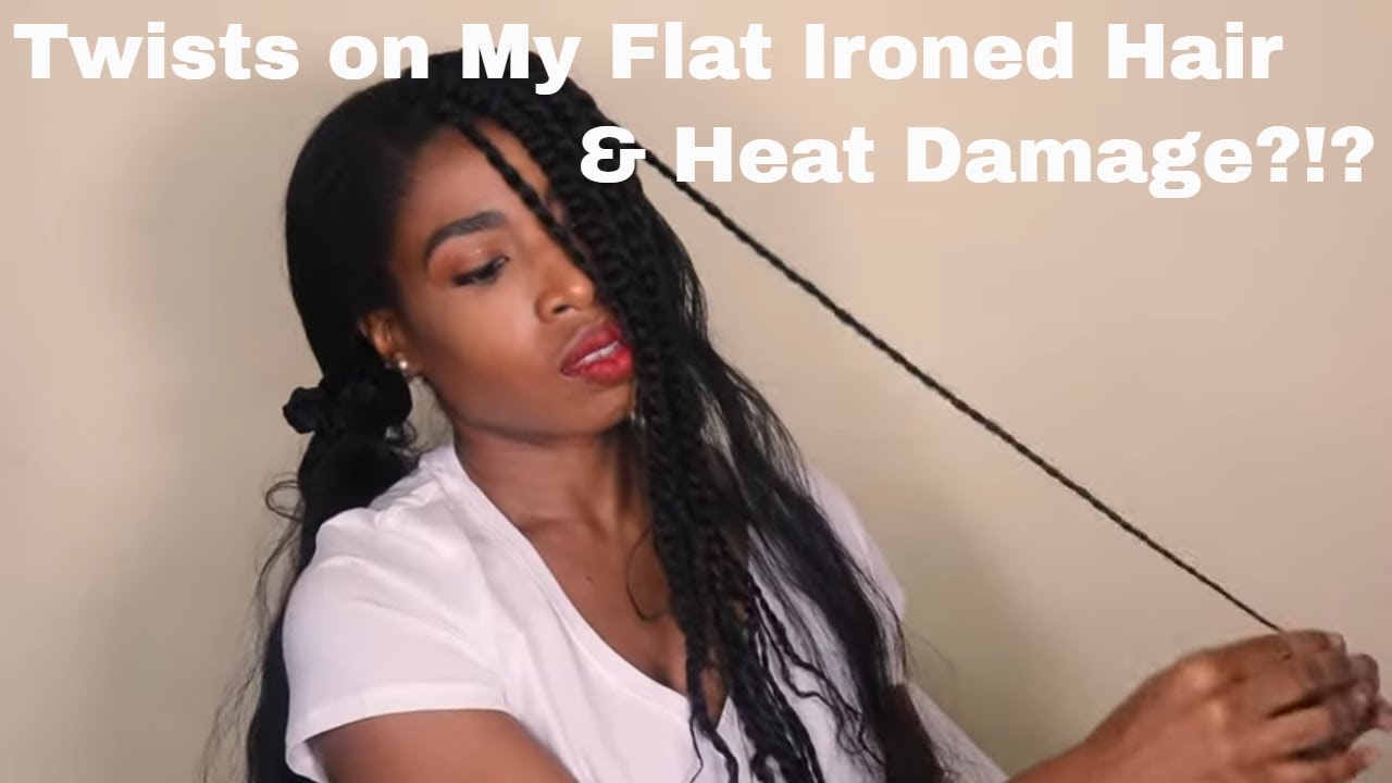 Twists on My Flat Ironed Hair and Heat Damage?