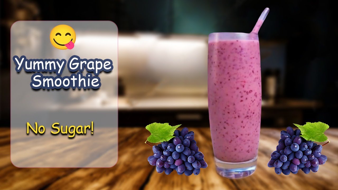 I WISH I KNEW THIS GRAPE SMOOTHIE RECIPE BEFORE