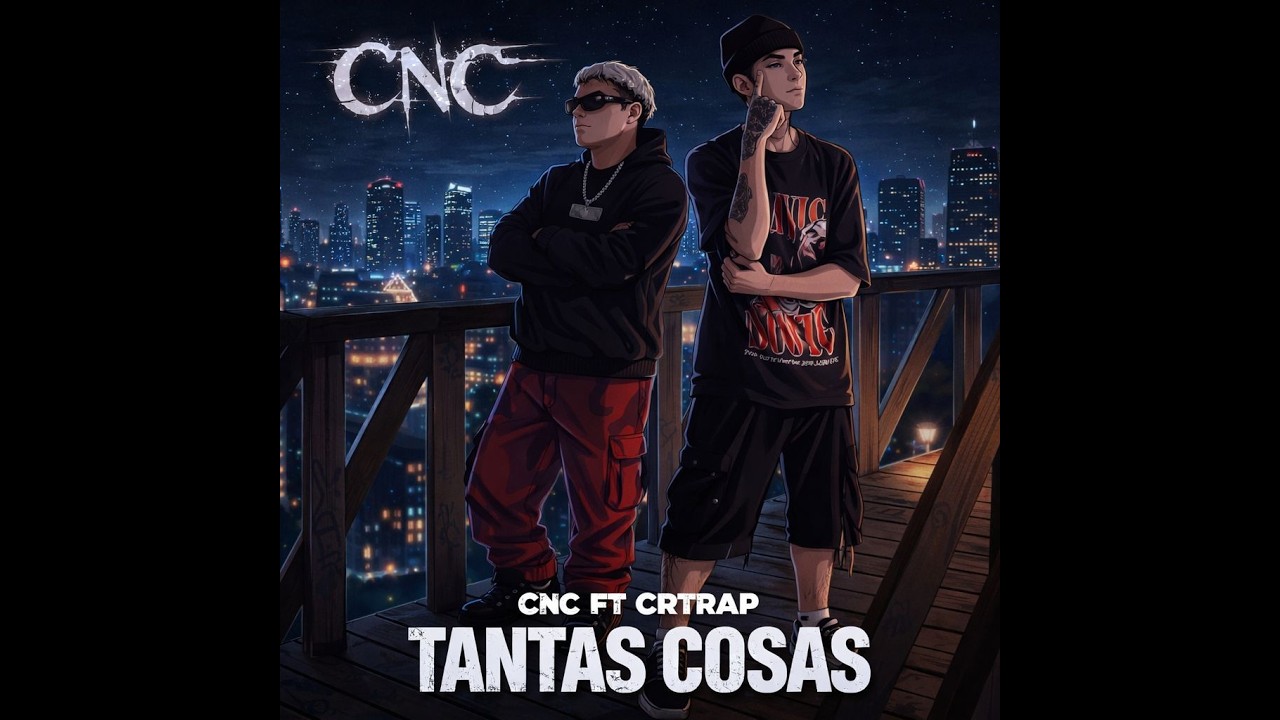 CNC FT CRTRAP // TANTAS COSAS prod by YUKIT 3/42