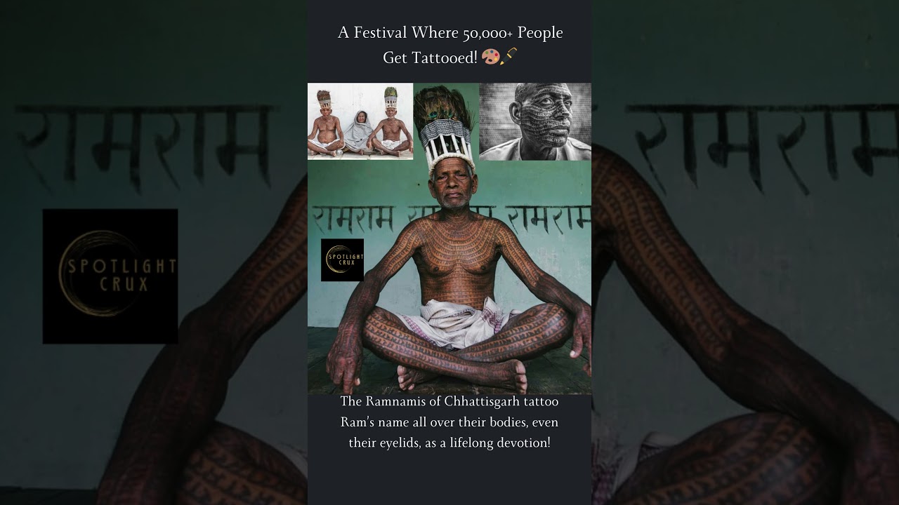 🎨 A Festival Where 50,000+ People Get Tattooed! | The Ramnamis of Chhattisgarh 🖊️ #motivation