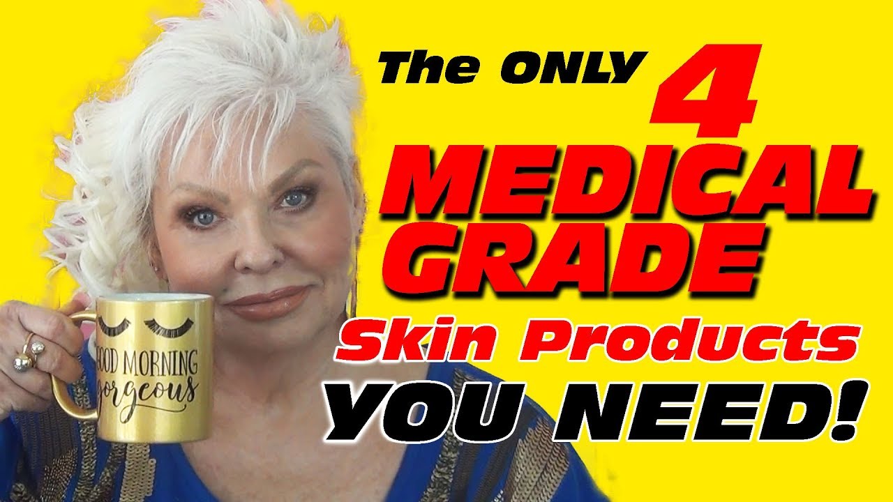 THE ONLY 4 MEDICAL GRADE SKINCARE PRODUCTS YOU'LL EVER NEED!
