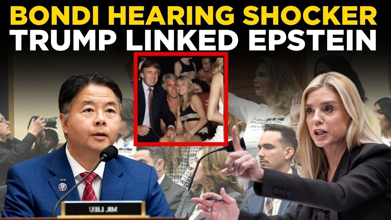 LIVE: Pam Bondi Hearing Erupts, Dems Accuse Trump of Epstein Ties & Private Jet Flights