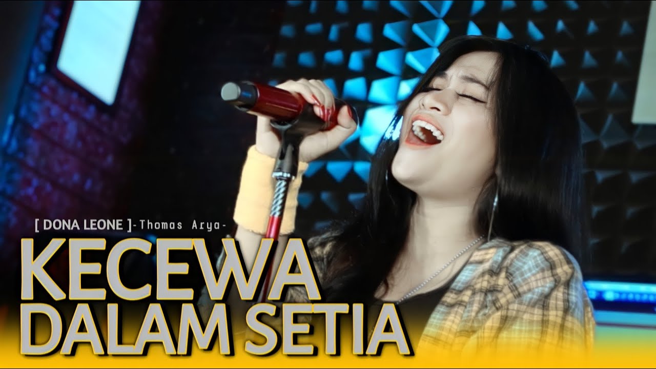 KECEWA DALAM SETIA - DONA LEONE | Woww VIRAL Suara Menggelegar BUMIL Lady Rocker | SLOW ROCK