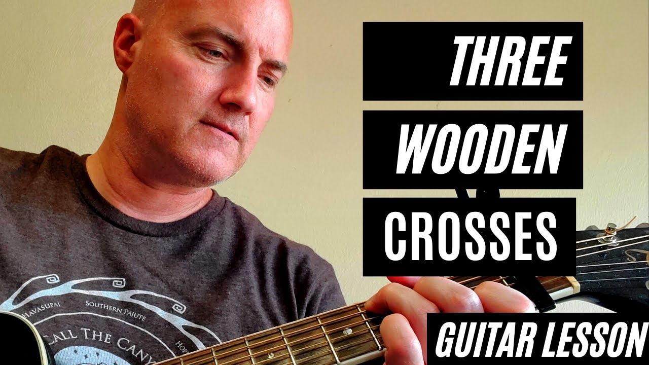 How to Play Three Wooden Crosses by Randy Travis Acoustic Guitar Lesson and Guitar Tutorial