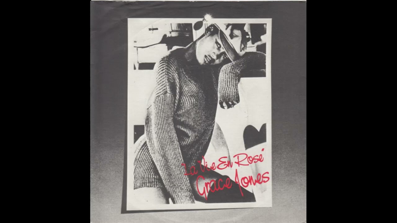Grace Jones - La Vie En Rose (Mark E Edit) HQ