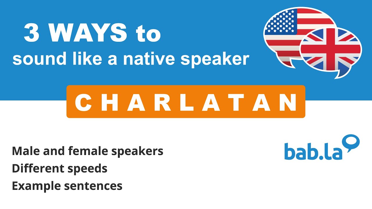CHARLATAN pronunciation | Improve your language with bab.la