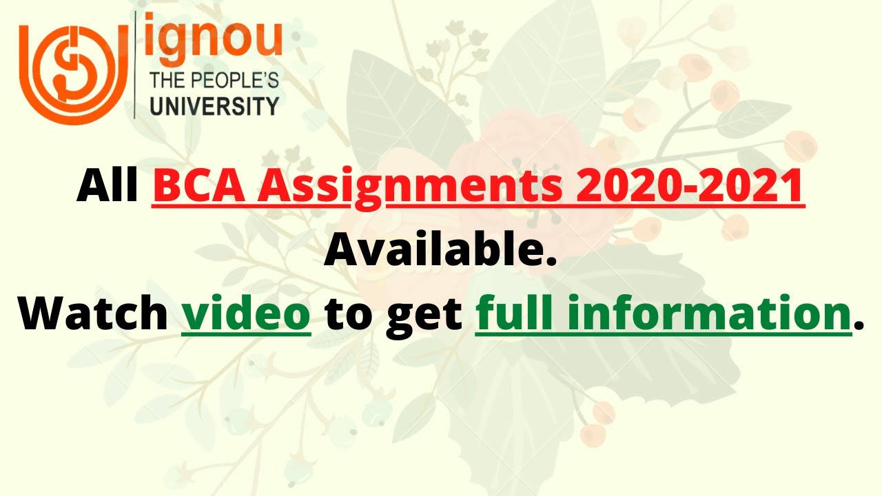 bcs-54,bcs-52,bcsl-33,bcsl-32,bcs-11,bcs-31,bcs-12,bcsl-13,bcs-11 (2020-21) assignment available.