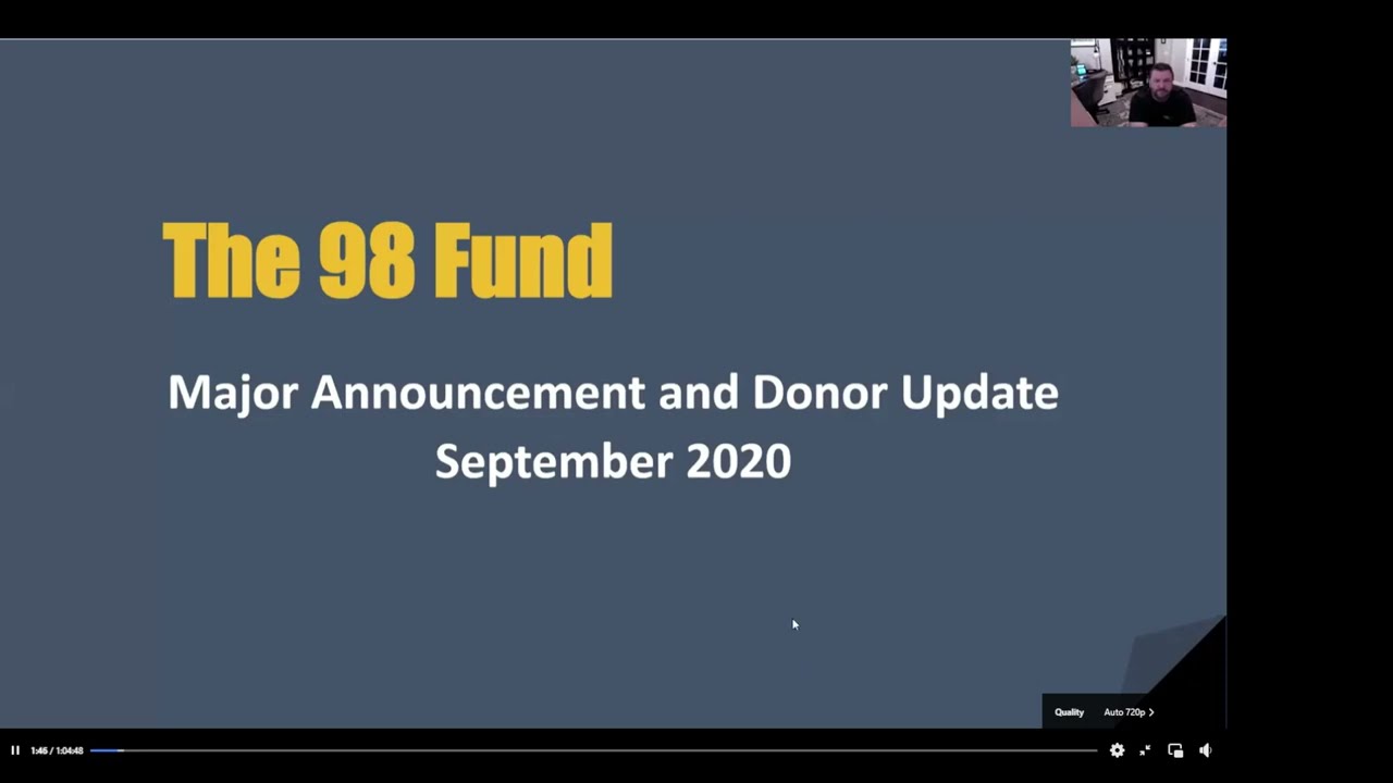 The 98 Fund 2020 Annual Meeting and The Alaska Project Announcement