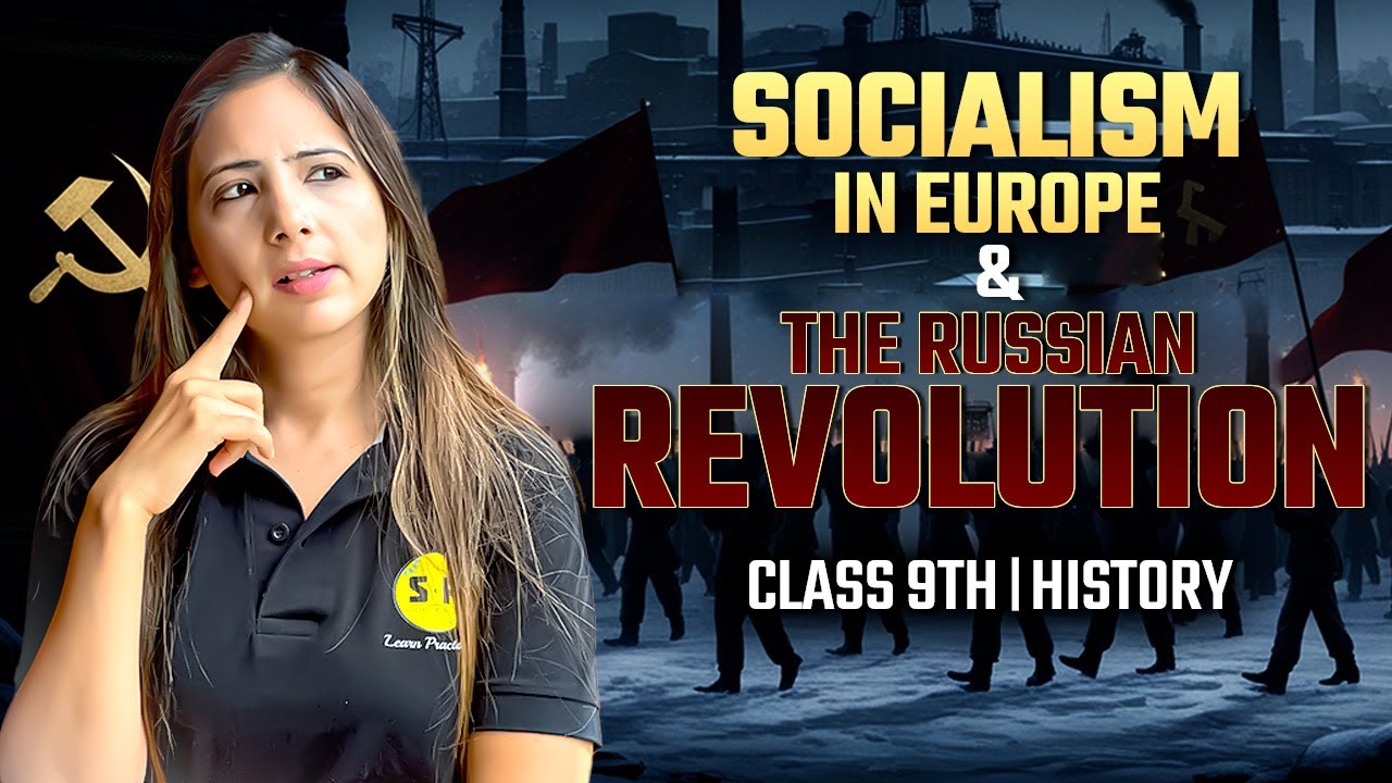 Socialism in Europe & Russian Revolution | Class 9 SST | Full Chapter Explained | Reema Maam