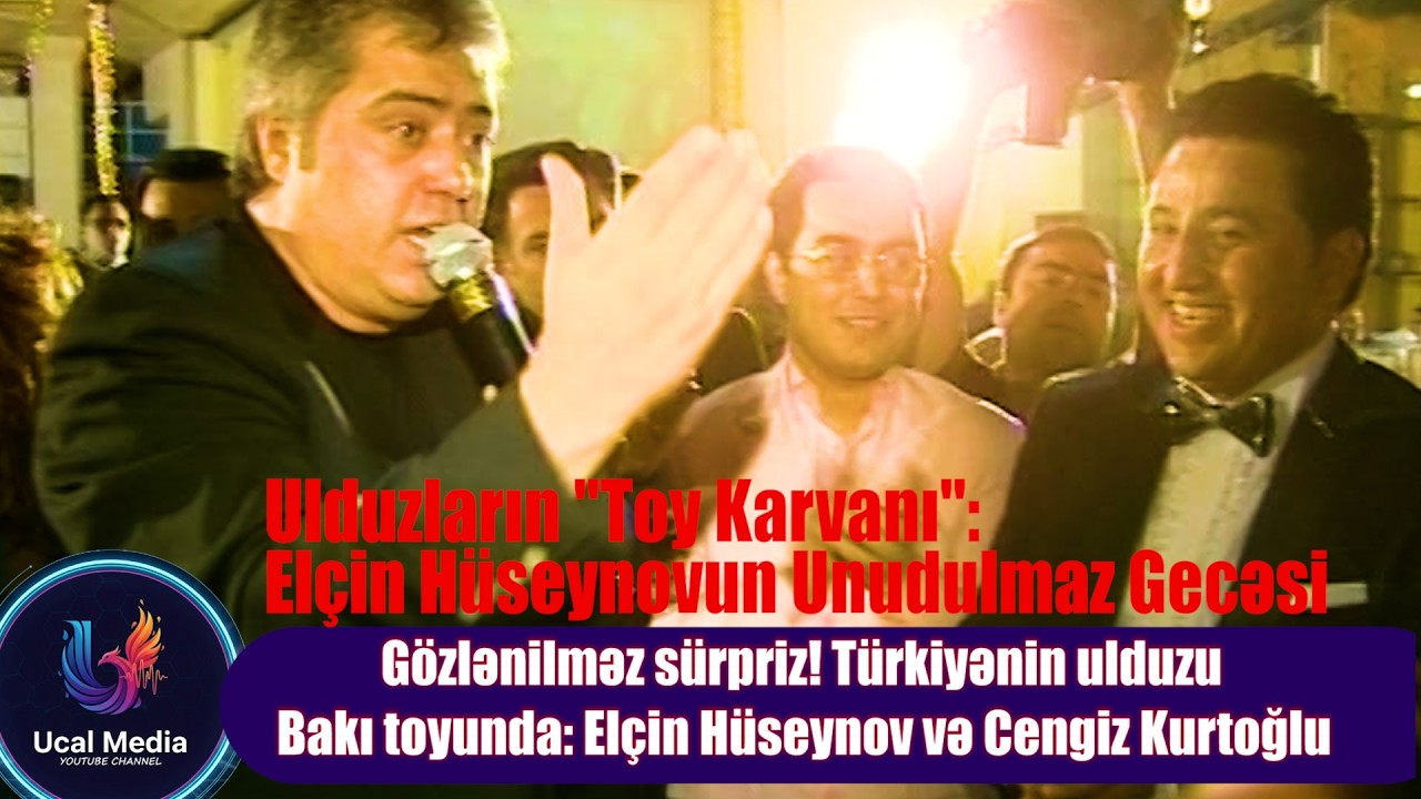 Gözlənilməz sürpriz! Türkiyənin ulduzu Bakı toyunda: Elçin Hüseynov və Cengiz Kurtoğlu