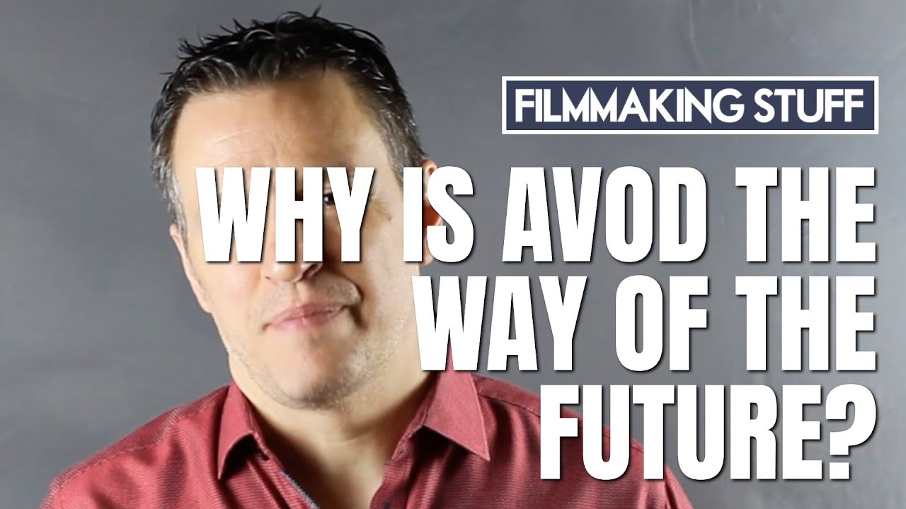 Why is AVOD the Way of the Future?