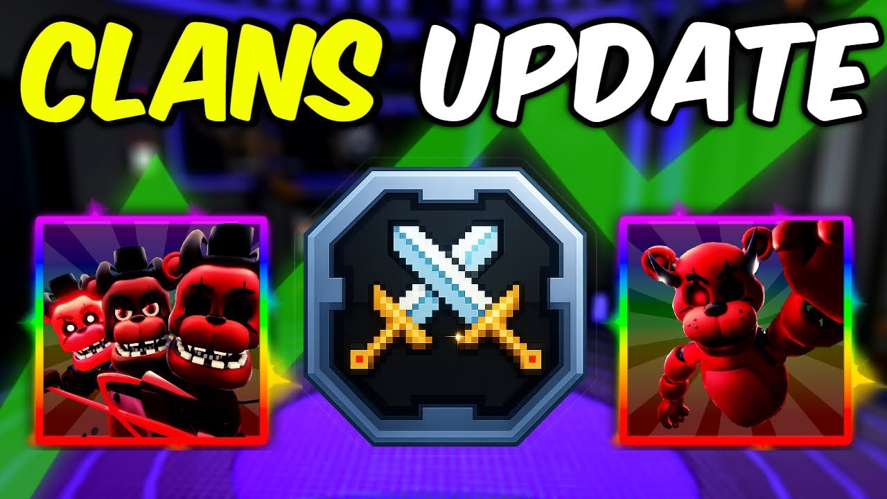 NEW CLAN UPDATE IS HERE! (Five Nights TD 2)