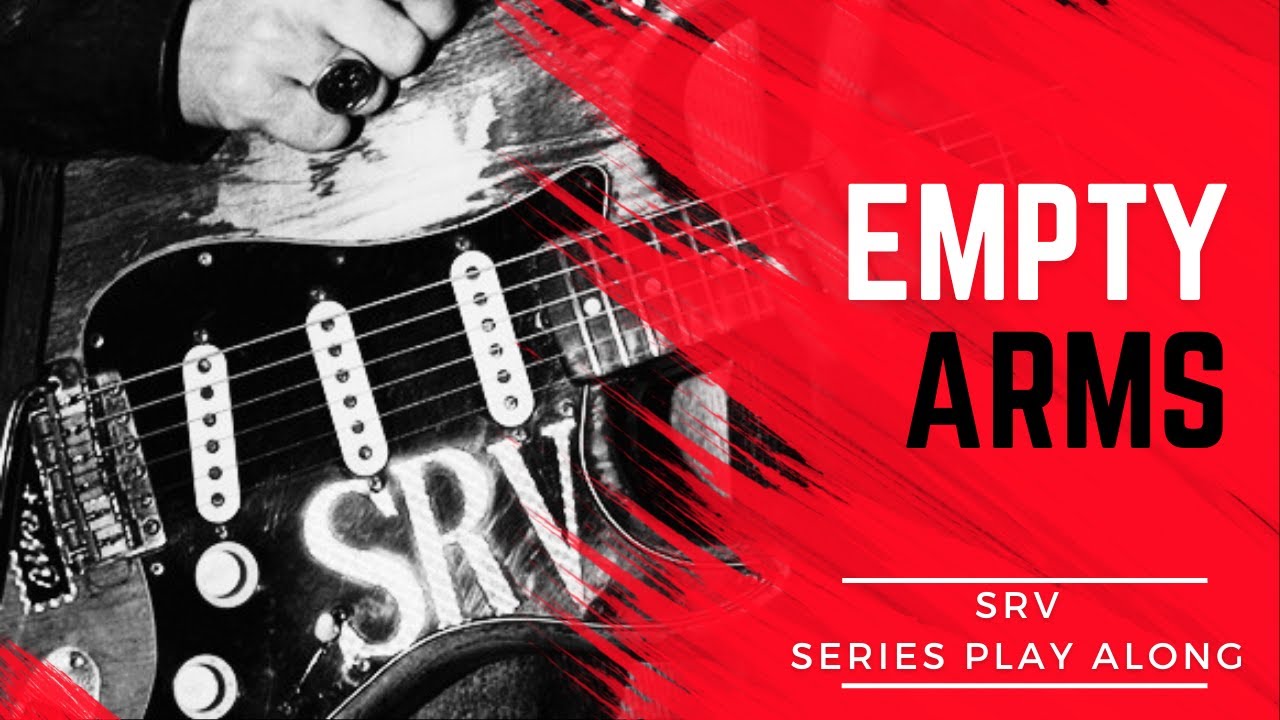 Stevie Ray Vaughan - Empty Arms (Guitar Play Along with Tabs)