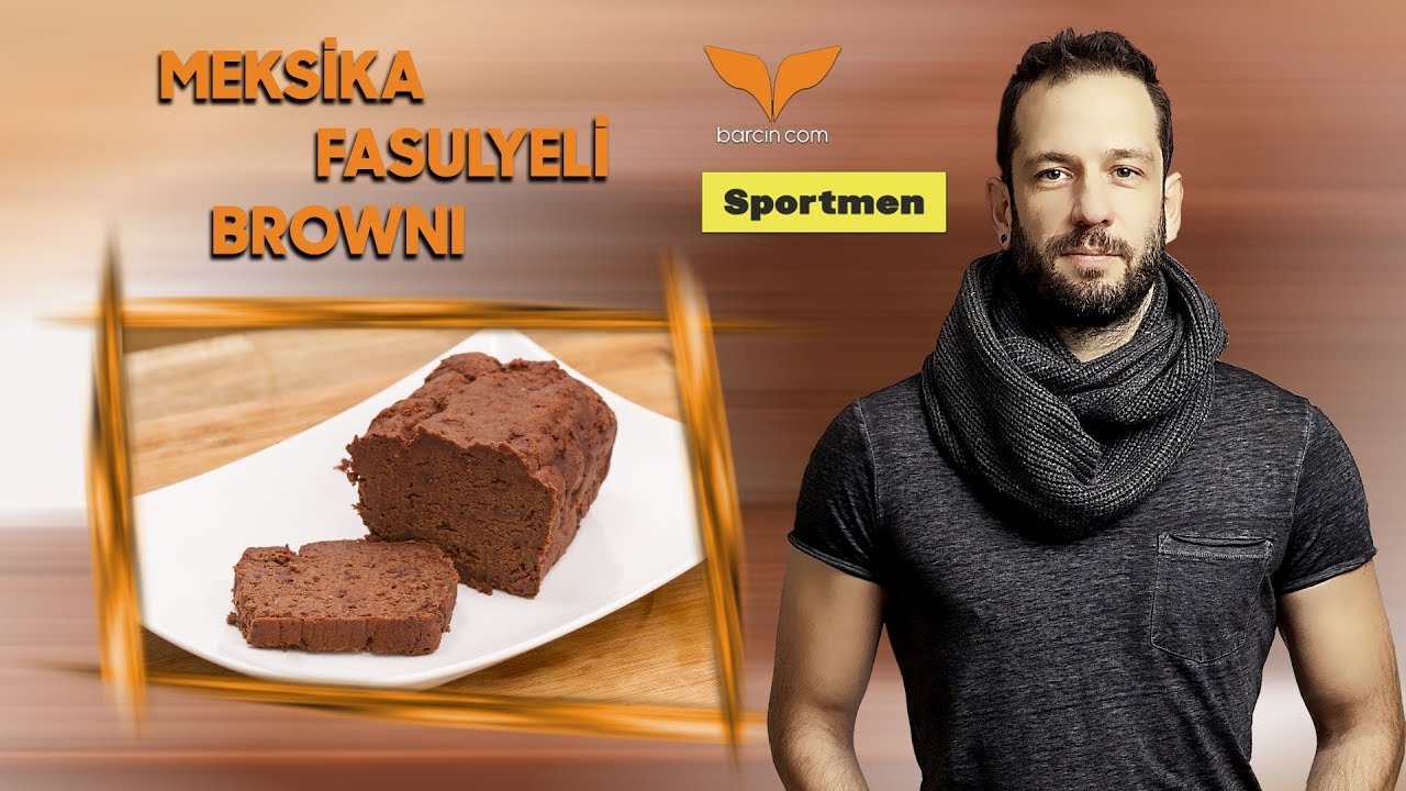 Meksika Fasulyeli Browni Tarifi | Tatlı Krizi Nasıl Aşılır? | İlker Çağlayan