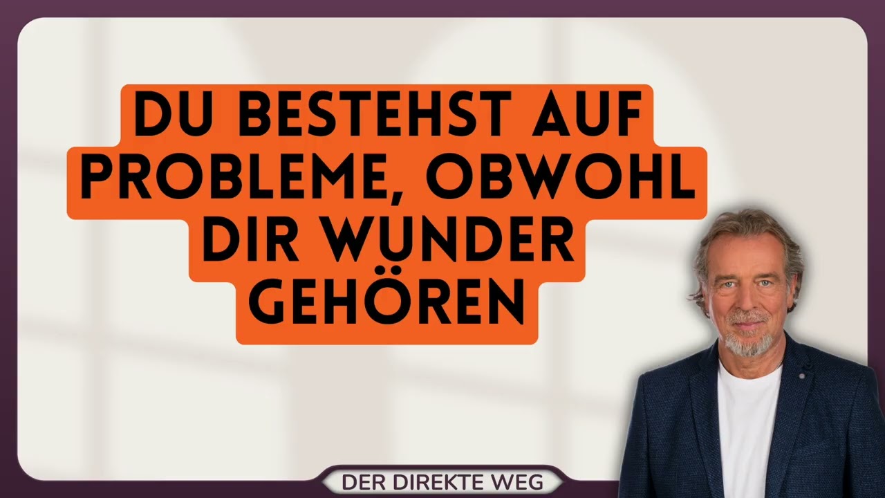 77 Ein Kurs in Wundern EKIW | Ich habe ein Anrecht auf Wunder. | Gottfried Sumser