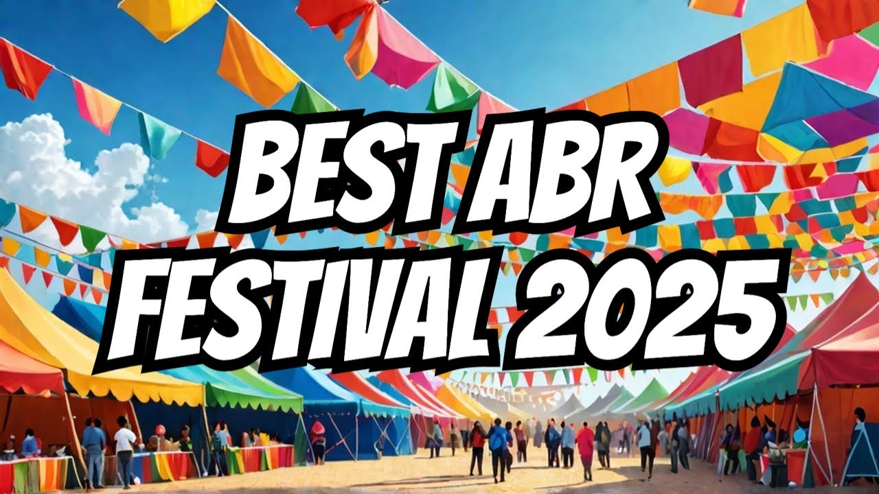 Explore the BEST ABR Festival of 2025 Like Never Before