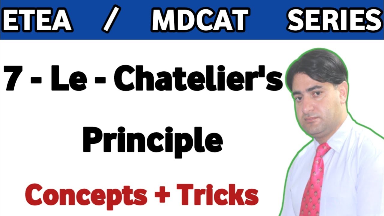 Le-Chatelier's Principle || Chemical Equilibrium || Factors Affecting Chemical Equilibrium