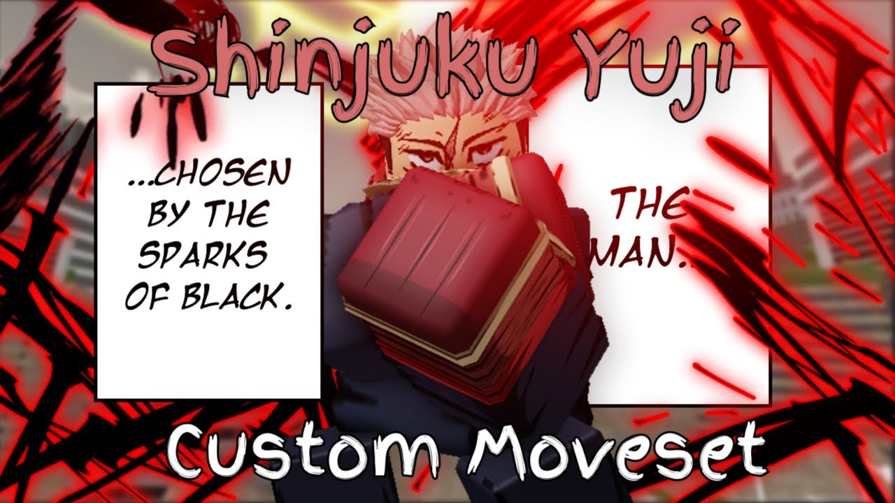 Shinjuku/EOS Yuji Custom Moveset + TUTORIAL