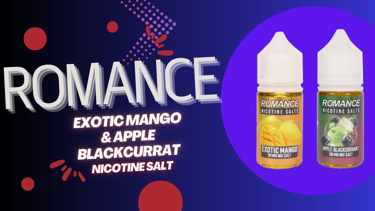 Romance E-Liquid Review: Apple Blackcurrant vs. Exotic Mango | Best Fruity Vape Juice?