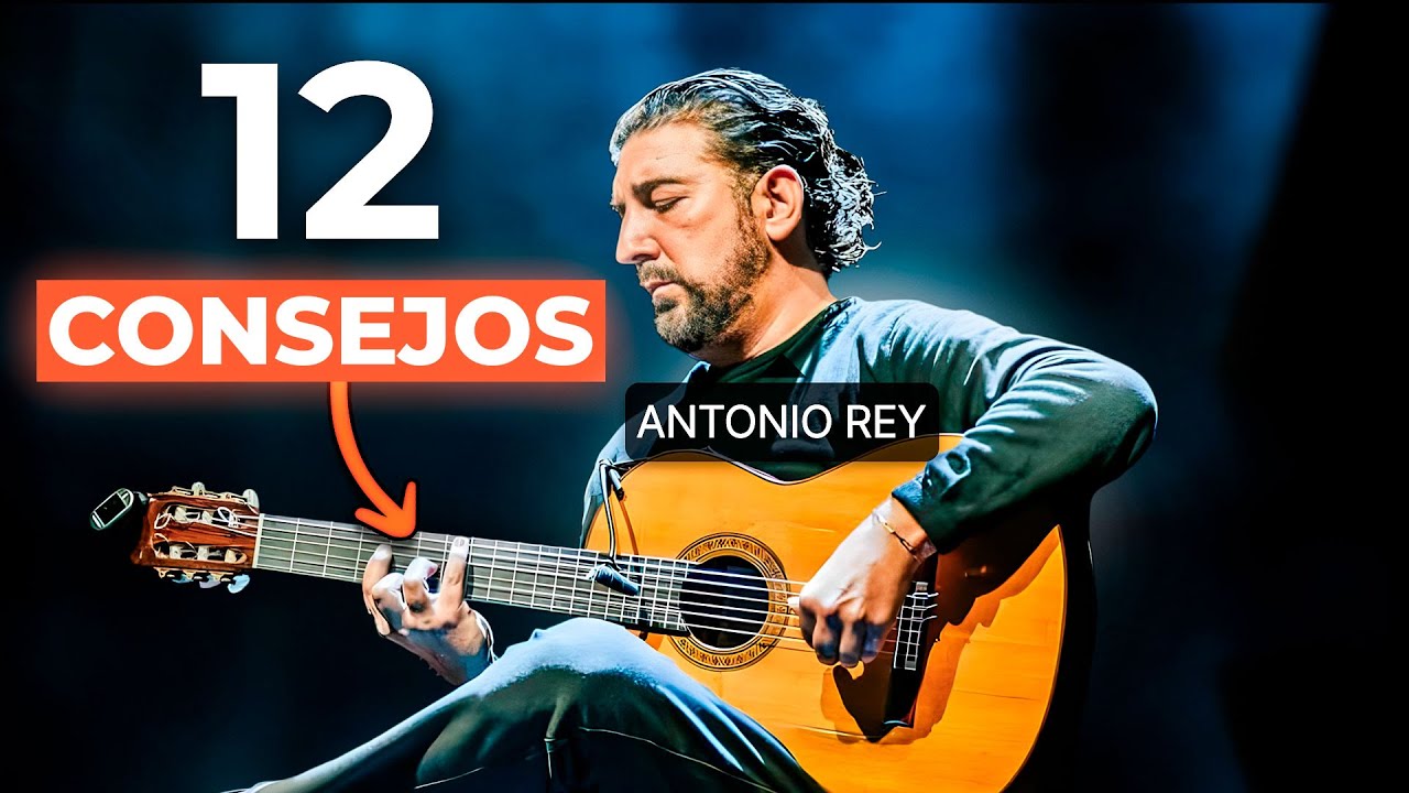 12 Secretos que transformarán tu Guitarra Flamenca | Antonio Rey
