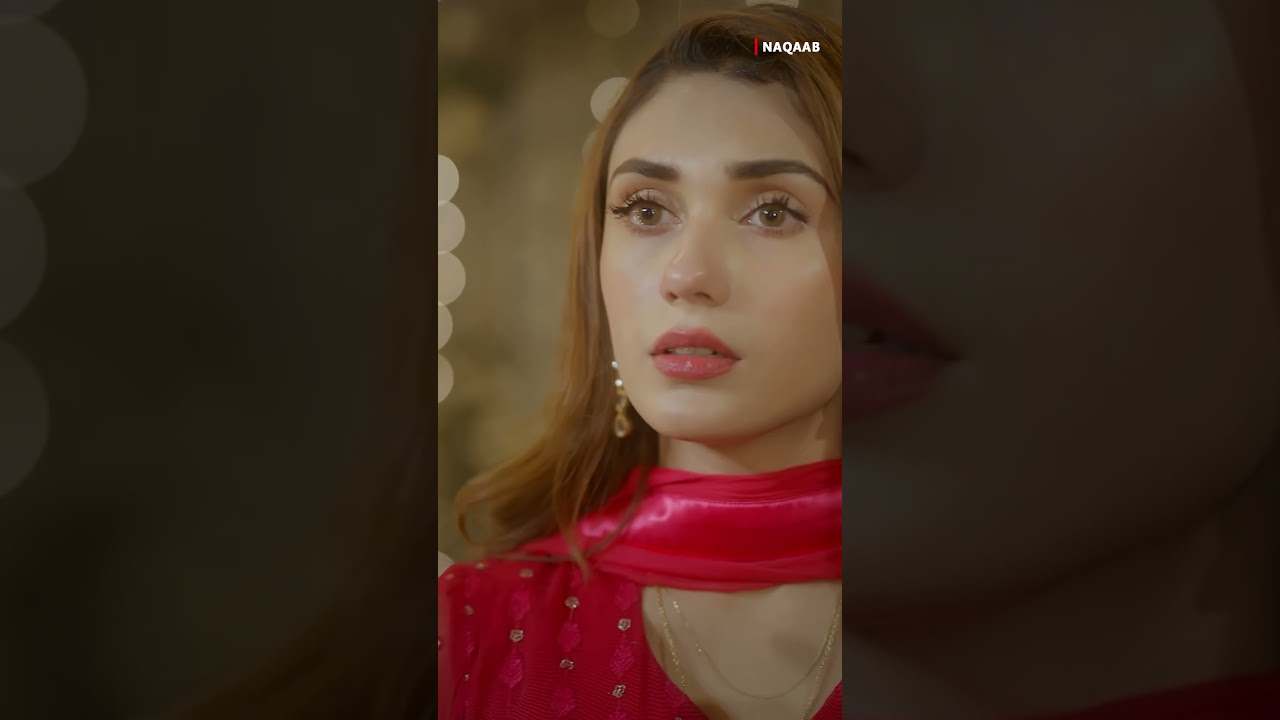 Khoobsurat 😍🥰 #Naqaab #aliAnsari #toppakistanidramas #ammaramalik