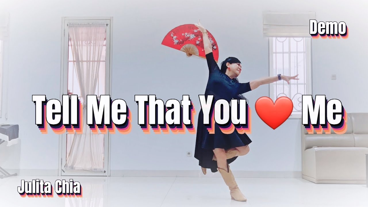 Tell Me That You Love Me Line Dance | Choreo & Demo by Julita Chia (INA)