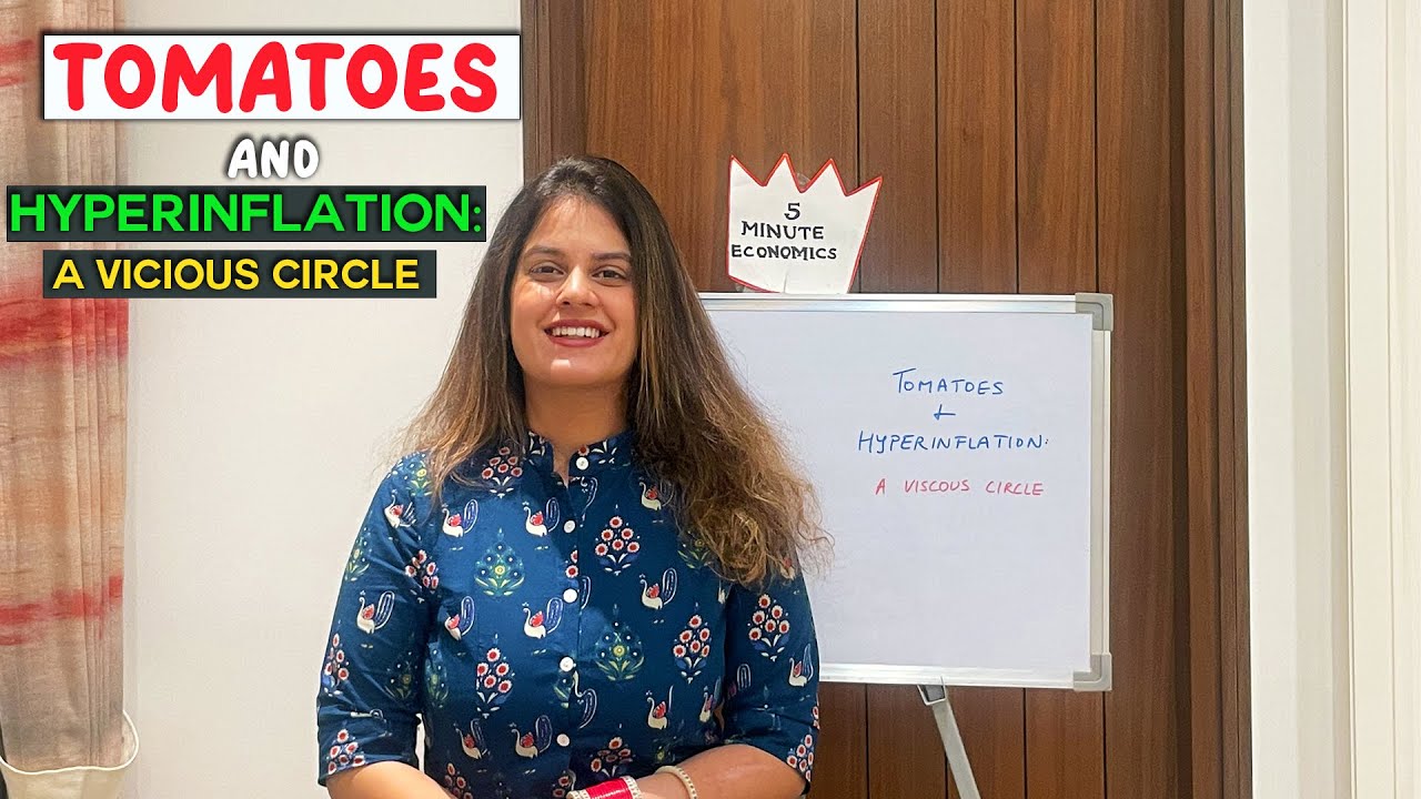 Tomatoes & Hyperinflation: A Vicious circle