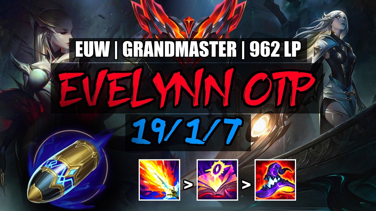 Evelynn OTP vs Diana Jungle 19/1/7 | EUW Grandmaster 962LP