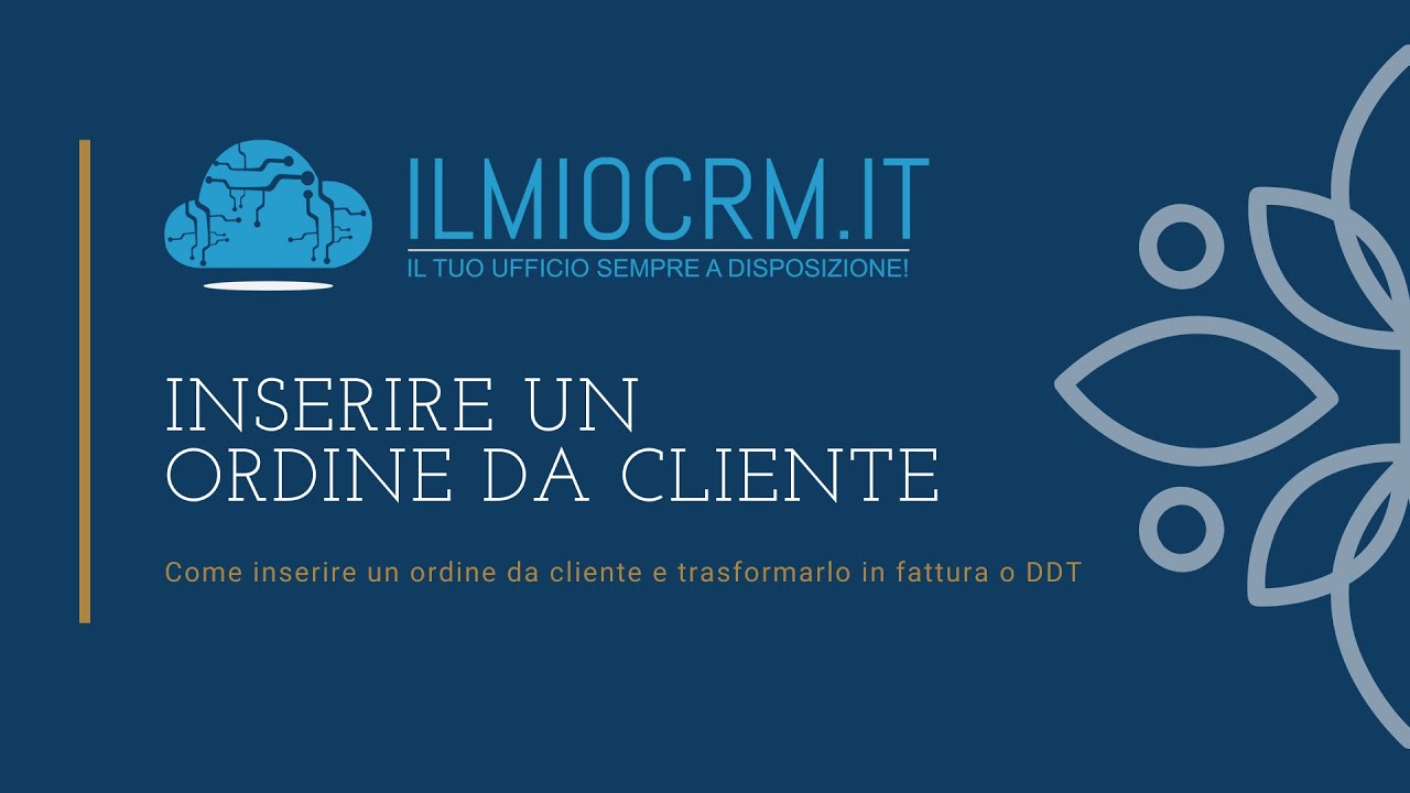 Come gestire un ordine da cliente e trasformarlo con un click in fattura o DDT