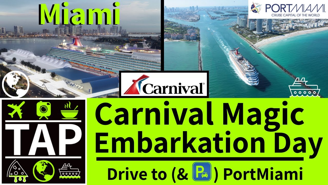 Посадка на волшебный лайнер Miami Carnival | Поездка в порт Майами (и парковка) | 8-дневный круиз...