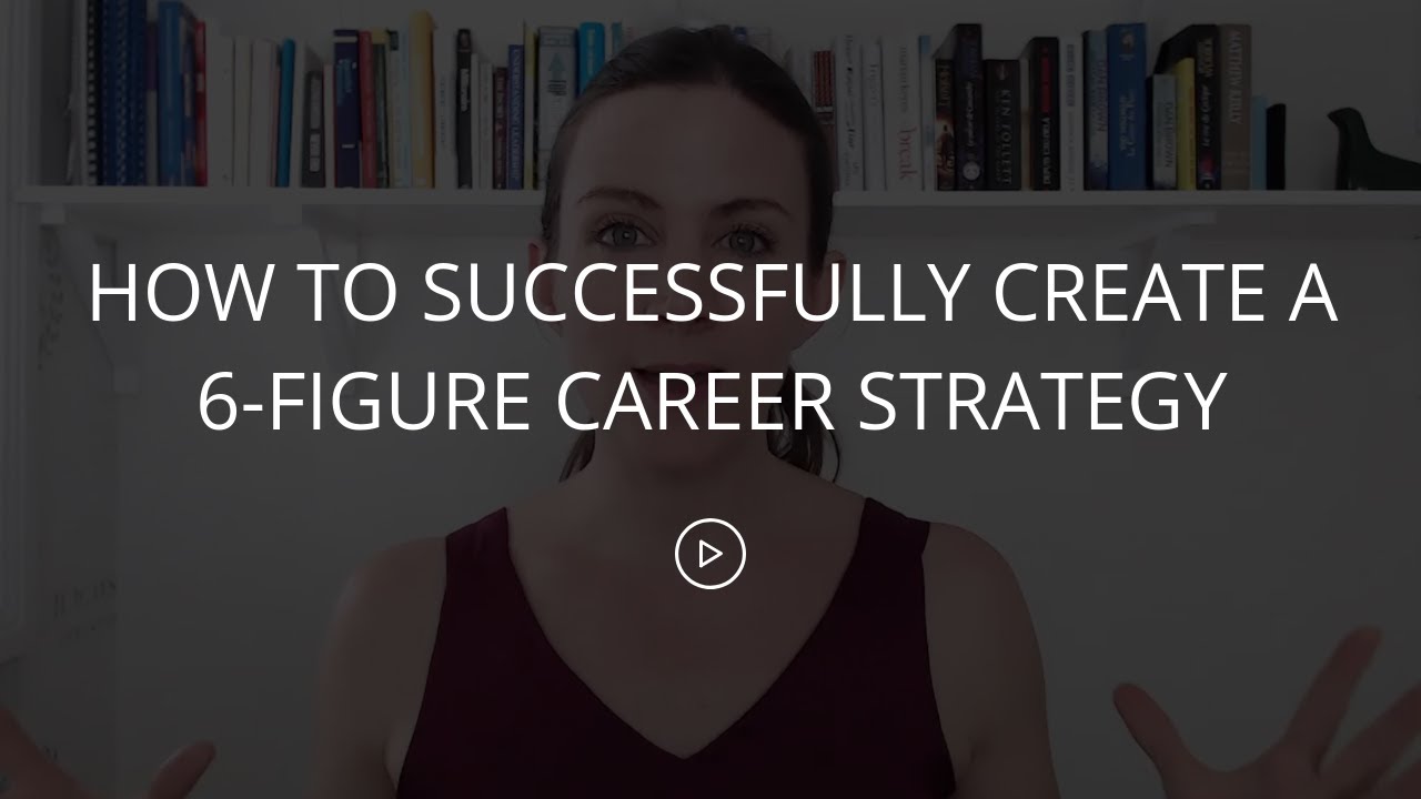 Career Progression: How To Successfully Create A 6-Figure Career Strategy