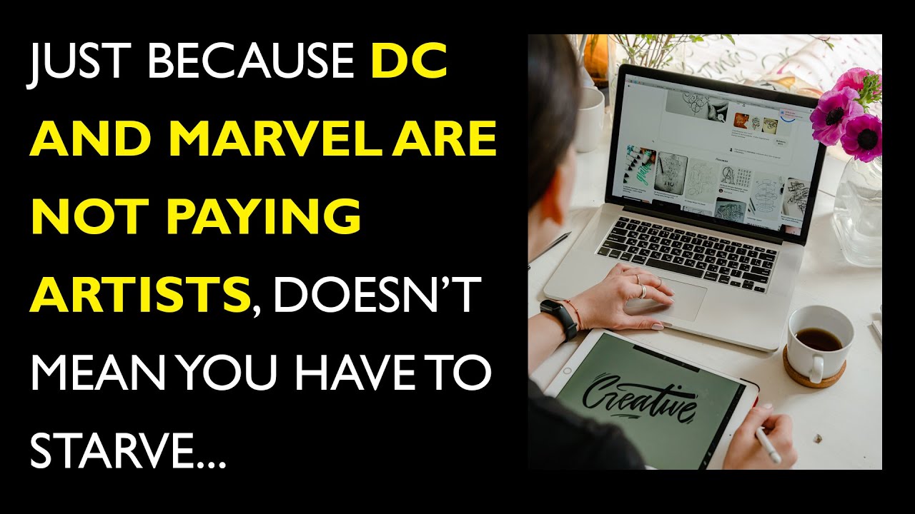 Just because DC and Marvel are not paying artists, doesn&rsquo;t mean you have to starve