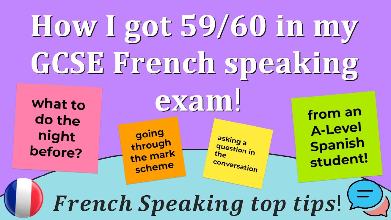 How I got 59/60 in my GCSE French speaking exam!