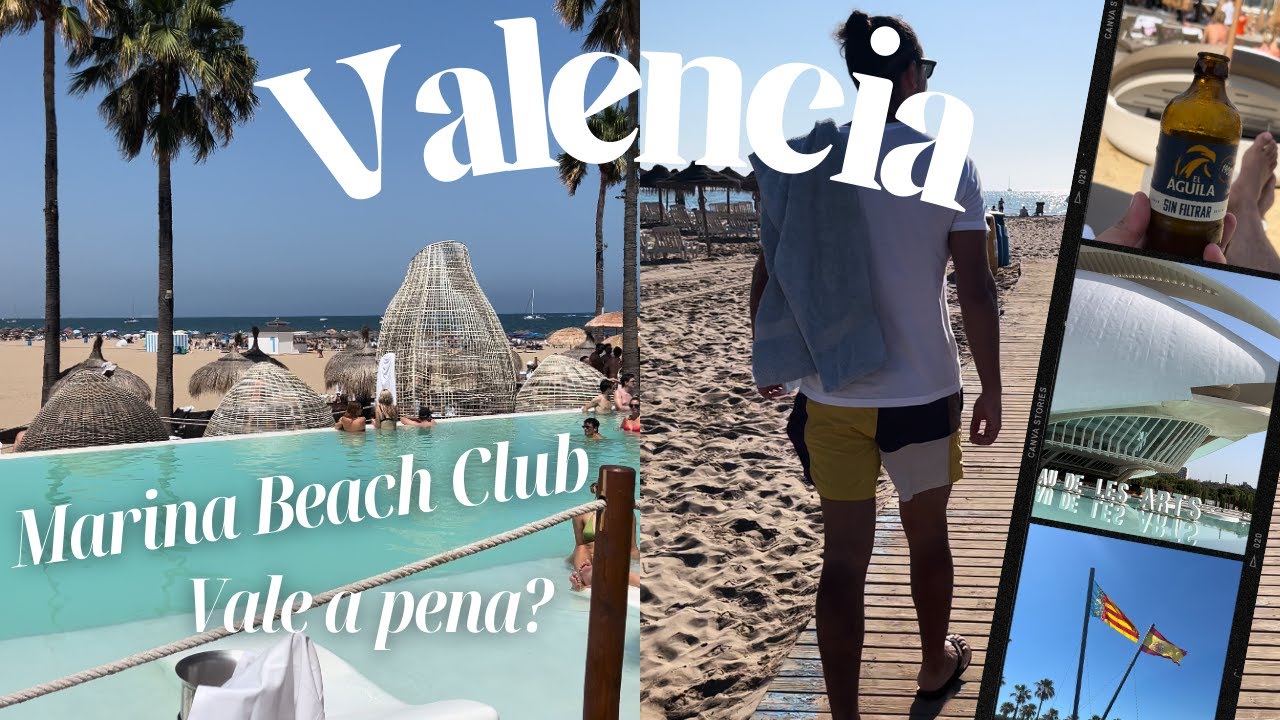 Fim de Semana em Valência: Arquitetura Futurista, Praia e Marina Beach Club