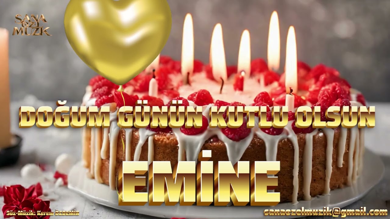 Doğum Günün Kutlu Olsun Emine- Bu Şarkı Sana Özel Emine