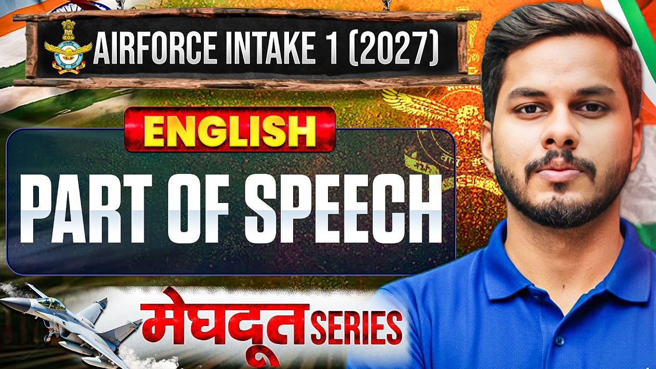 Part of Speech | Airforce 2027 Preparation | English Grammar Revision | Meghdoot Series 🔥