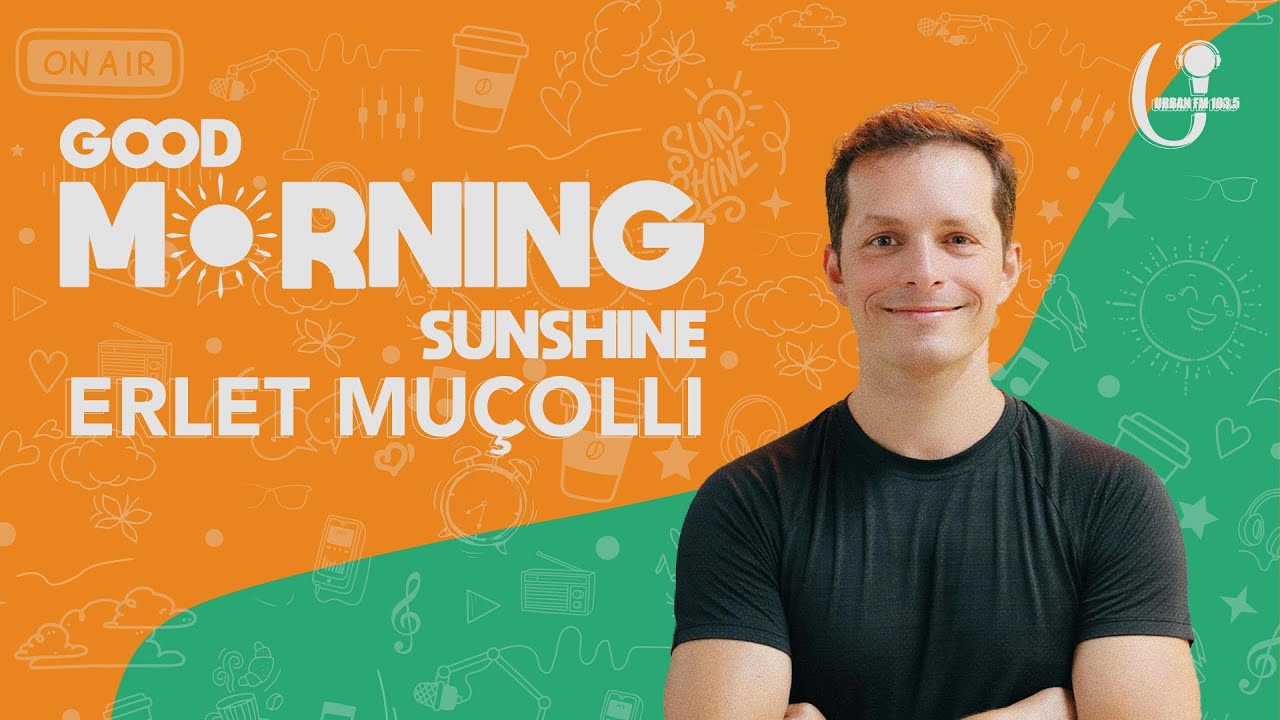 Erlet Muçolli mysafir në Good Morning Sunshine