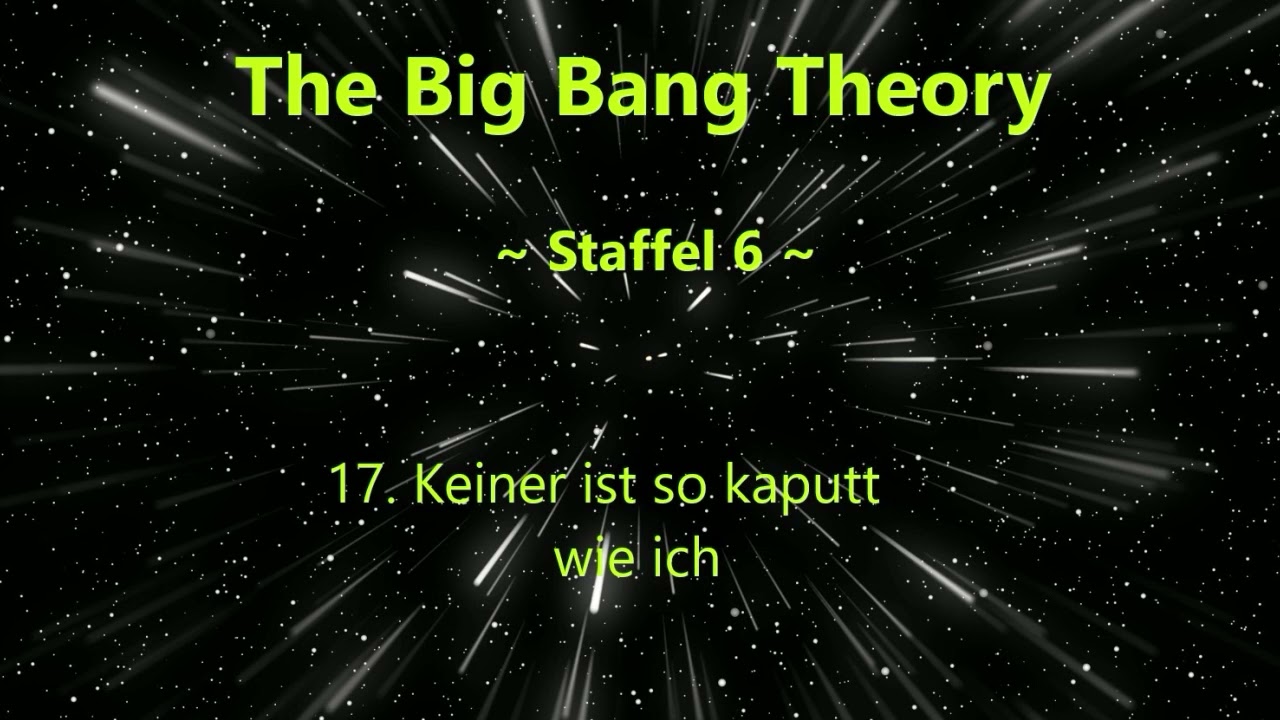 The Big Bang Theory ~Staffel 6~ F 17 - 20 ,tonspur ,einschlafen