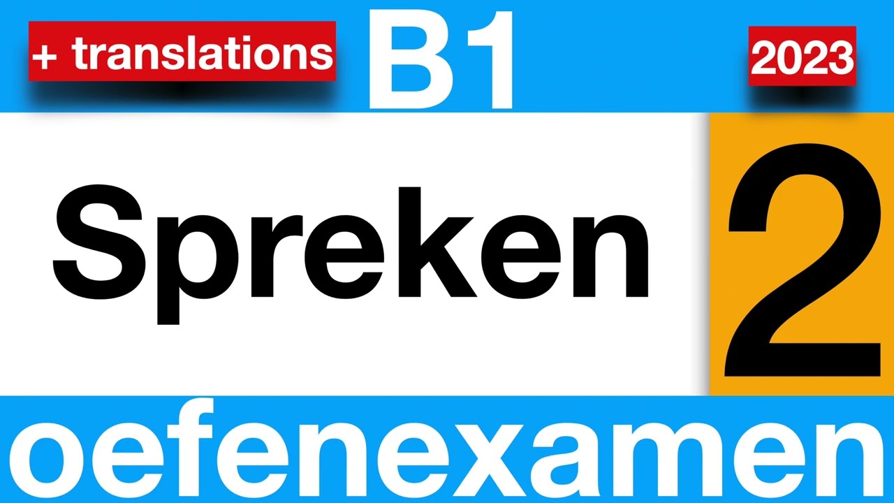 Staatsexamen SPREKEN B1 2023 #inburgering #studeren #nederlands #learndutch