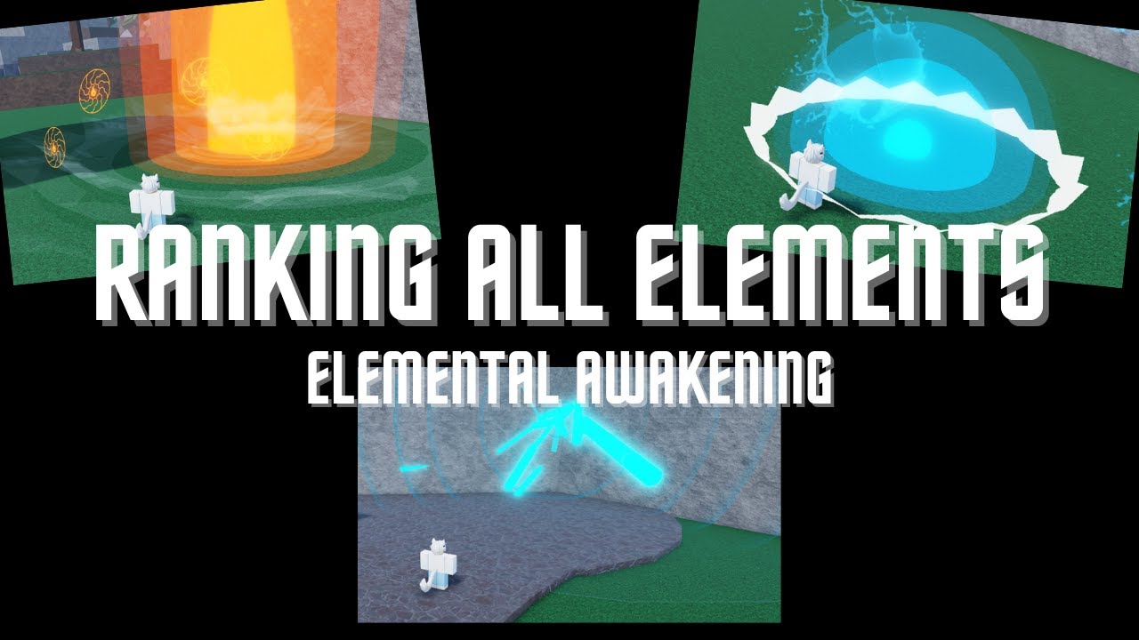 Ranking all elements in Elemental Awakening
