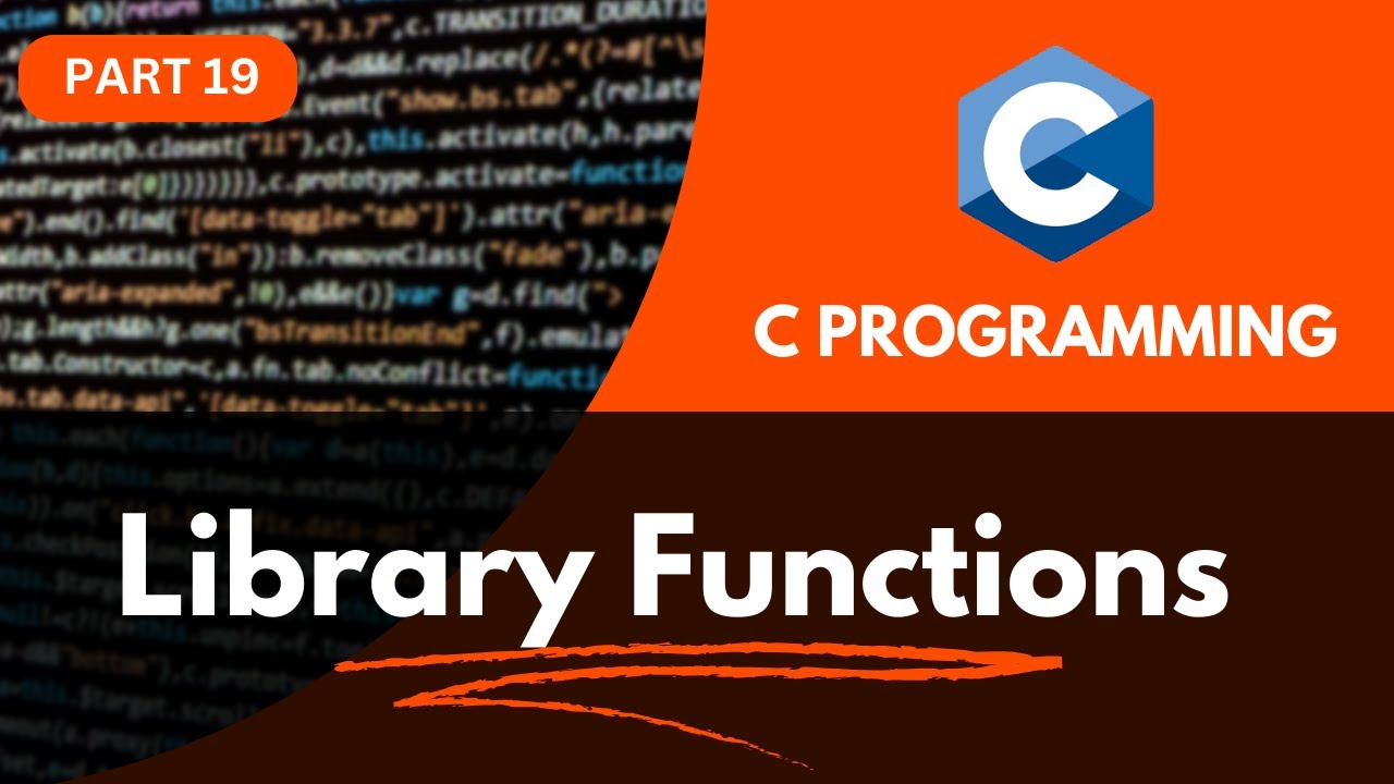 How to Use Library Functions in C Programming: Full Tutorial