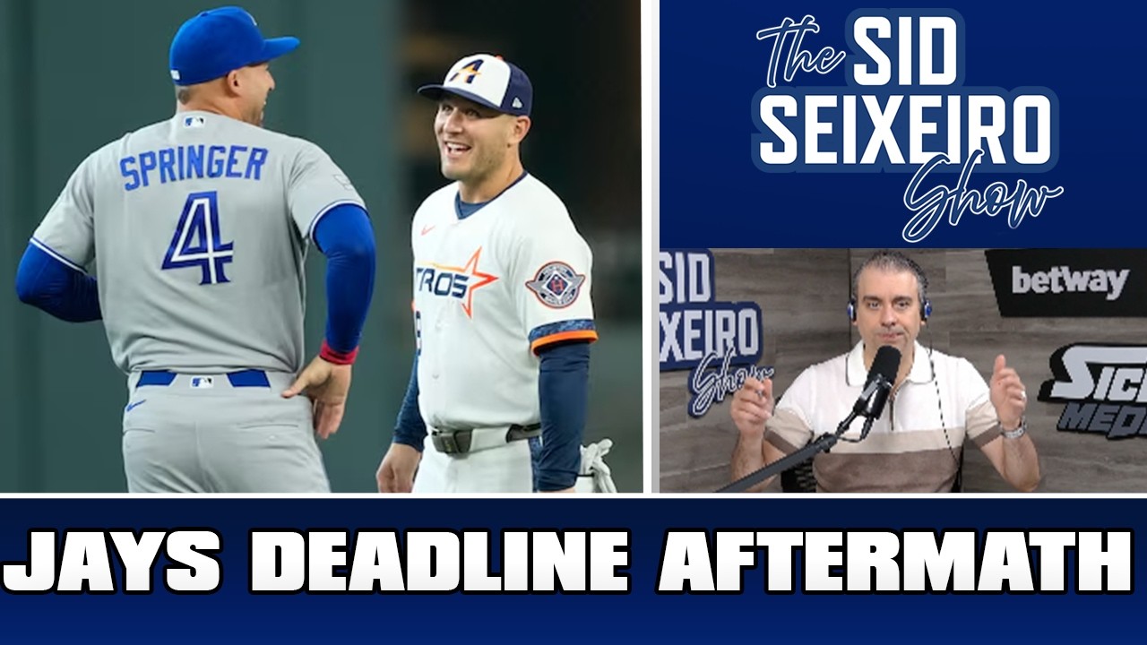 Blue Jays Deadline Aftermath | The Sid Seixeiro Show Aug 4