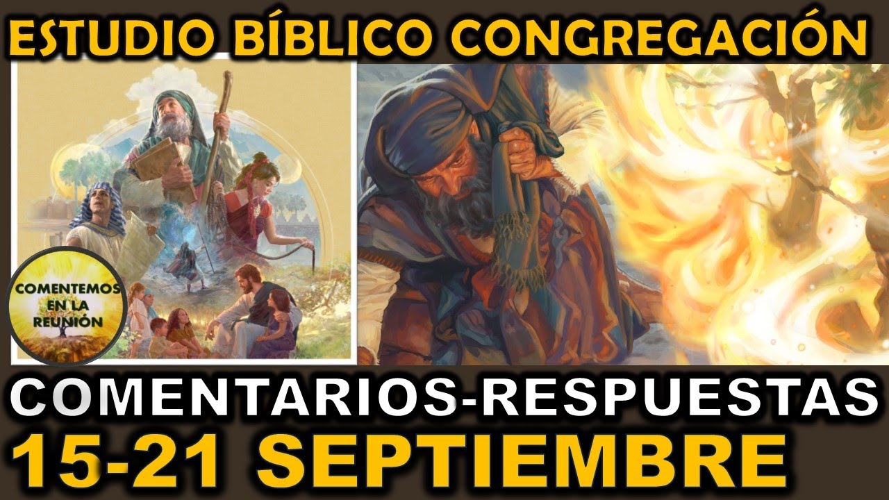 Comentarios Estudio B&iacute;blico de la Congregaci&oacute;n 15-21 septiembre 2025