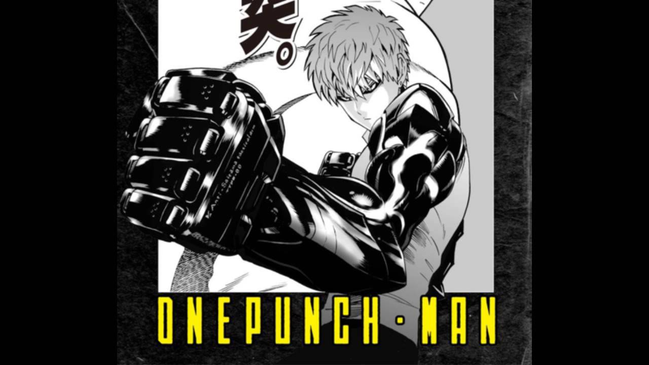 One Punch Man Genos Theme (Manga OST)